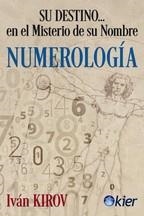 NUMEROLOGÍA | 9788417581381 | KIROV, IVÁN | Galatea Llibres | Llibreria online de Reus, Tarragona | Comprar llibres en català i castellà online