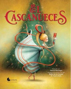 EL CASCANUECES | 9788494852091 | DOCAMPO, VALERIA | Galatea Llibres | Llibreria online de Reus, Tarragona | Comprar llibres en català i castellà online