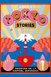 TOKYO STORIES | 9788416407644 | ANDERSON, TIM | Galatea Llibres | Llibreria online de Reus, Tarragona | Comprar llibres en català i castellà online