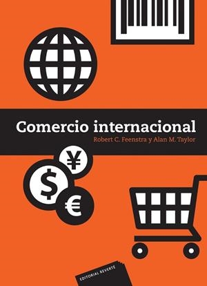 COMERCIO INTERNACIONAL | 9788429128062 | FEENSTRA, ROBERT C./TAYLOR, ALAN M. | Galatea Llibres | Librería online de Reus, Tarragona | Comprar libros en catalán y castellano online