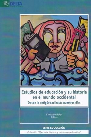 ESTUDIOS DE EDUCACION Y SU HISTORIA EN EL MUNDO OCCIDENTAL | 9788485699360 | ROITH, CHRISTIAN | Galatea Llibres | Librería online de Reus, Tarragona | Comprar libros en catalán y castellano online