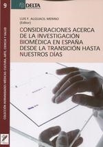 CONSIDERACIONES ACERCA DE LA INVESTIGACION BIOMEDICA EN ESPAÑA DESDE LA TRANSICI | 9788485699438 | ALGUACIL MERINO, LUIS F. | Galatea Llibres | Librería online de Reus, Tarragona | Comprar libros en catalán y castellano online