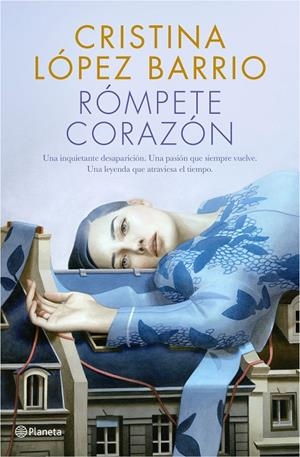 RÓMPETE, CORAZÓN | 9788408217312 | LÓPEZ BARRIO, CRISTINA | Galatea Llibres | Llibreria online de Reus, Tarragona | Comprar llibres en català i castellà online