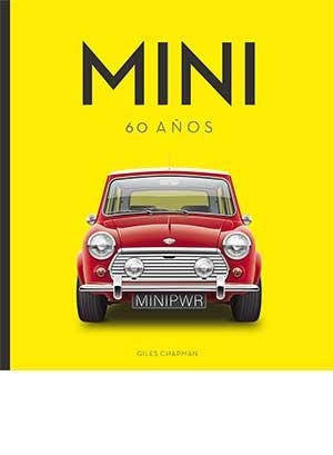MINI 60 AÑOS | 9788417452476 | CHAMPMAN, GILES | Galatea Llibres | Llibreria online de Reus, Tarragona | Comprar llibres en català i castellà online