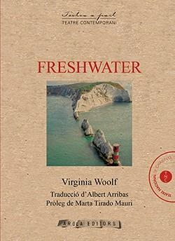 FRESHWATER | 9788412107302 | WOOLF, VIRGINIA | Galatea Llibres | Librería online de Reus, Tarragona | Comprar libros en catalán y castellano online