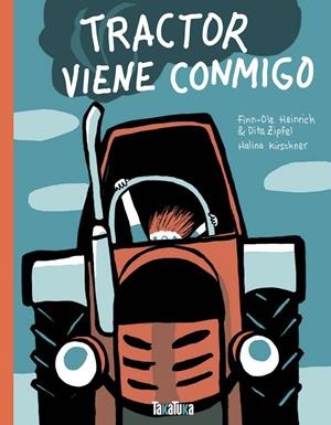 TRACTOR VIENE CONMIGO | 9788417383510 | HEINRICH, FINN-OLE/ZIPFEL, DITA | Galatea Llibres | Llibreria online de Reus, Tarragona | Comprar llibres en català i castellà online