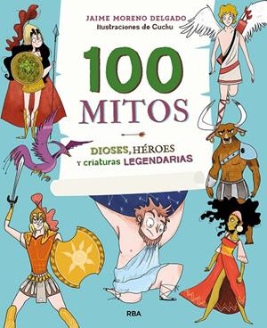 100 MITOS | 9788427216365 | MORENO, JAIME/GONZÁLEZ ARÉVALO, SONIA | Galatea Llibres | Librería online de Reus, Tarragona | Comprar libros en catalán y castellano online