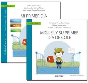 GUÍA: MI PRIMER DÍA DE COLE + CUENTO: MIGUEL Y SU PRIMER DÍA DE COLE | 9788436842012 | GONZÁLVEZ MACIÁ, CAROLINA/VICENT JUAN, MARÍA/GARCÍA FERNÁNDEZ, JOSÉ MANUEL | Galatea Llibres | Llibreria online de Reus, Tarragona | Comprar llibres en català i castellà online