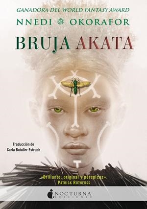 BRUJA AKATA | 9788417834395 | OKORAFOR, NNEDI | Galatea Llibres | Llibreria online de Reus, Tarragona | Comprar llibres en català i castellà online