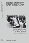 KEITH JARRETT. UNA BIOGRAFIA | 9788494938382 | JARRETT, KEITH | Galatea Llibres | Llibreria online de Reus, Tarragona | Comprar llibres en català i castellà online