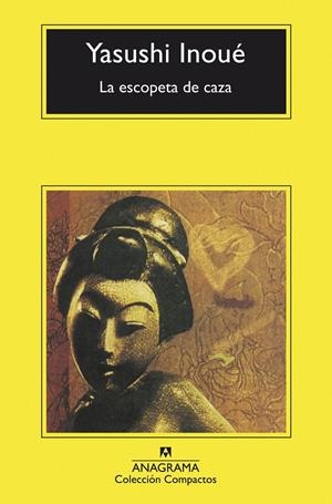 LA ESCOPETA DE CAZA | 9788433960498 | INOUÉ, YASUSHI | Galatea Llibres | Llibreria online de Reus, Tarragona | Comprar llibres en català i castellà online