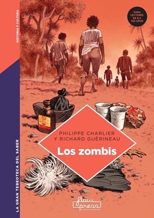 LOS ZOMBIS | 9788412034622 | CHARLIER, PHILIPPE/GUERINEAU, RICHARD | Galatea Llibres | Llibreria online de Reus, Tarragona | Comprar llibres en català i castellà online