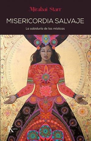 MISERICORDIA SALVAJE | 9788499887203 | STARR, MIRABAI | Galatea Llibres | Librería online de Reus, Tarragona | Comprar libros en catalán y castellano online