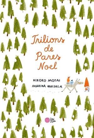 TRILIONS DE PARES NOEL | 9788416427352 | MOTAI, HIROKO | Galatea Llibres | Librería online de Reus, Tarragona | Comprar libros en catalán y castellano online