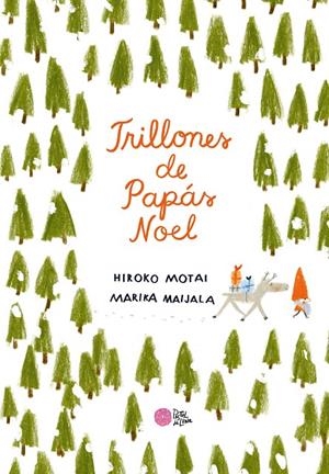 TRILLONES DE PAPÁS NOEL | 9788416427314 | MOTAI, HIROKO | Galatea Llibres | Librería online de Reus, Tarragona | Comprar libros en catalán y castellano online