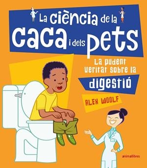 LA CIÈNCIA DE LA CACA I DELS PETS | 9788417599393 | WOOLF, ALEX | Galatea Llibres | Librería online de Reus, Tarragona | Comprar libros en catalán y castellano online
