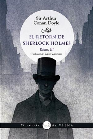 EL RETORN DE SHERLOCK HOLMES. RELATS, III | 9788494990632 | CONAN DOYLE, ARTHUR | Galatea Llibres | Llibreria online de Reus, Tarragona | Comprar llibres en català i castellà online