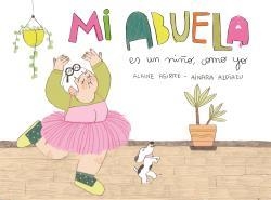 MI ABUELA ES UN NIÑO, COMO YO | 9788409111138 | AGIRRE, A /  AZPIAZU, A | Galatea Llibres | Llibreria online de Reus, Tarragona | Comprar llibres en català i castellà online