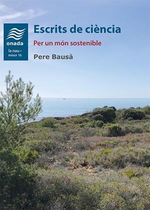 ESCRITS DE CIÈNCIA | 9788417638382 | BAUSÀ I ARLANDES, PERE | Galatea Llibres | Librería online de Reus, Tarragona | Comprar libros en catalán y castellano online