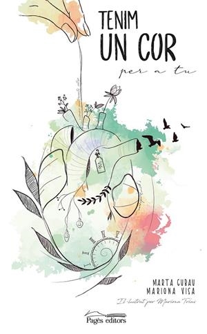 TENIM UN COR PER A TU | 9788413031446 | GUBAU COMAS, MARTA/VISA BARBOSA, MARIONA | Galatea Llibres | Librería online de Reus, Tarragona | Comprar libros en catalán y castellano online