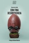 CON FINA DESOBEDIENCIA | 9788417678227 | DE LA CALLE, FERMÍN | Galatea Llibres | Llibreria online de Reus, Tarragona | Comprar llibres en català i castellà online
