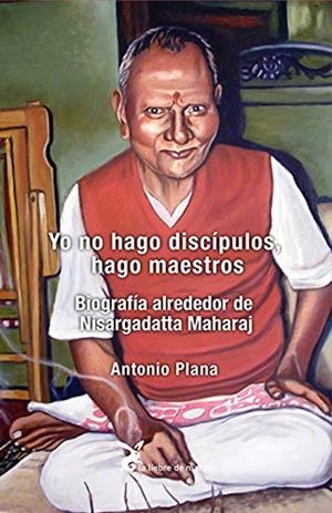 YO NO HAGO DISCIPULOS, HAGO MAESTROS | 9788492470570 | PLANA, ANTONIO | Galatea Llibres | Llibreria online de Reus, Tarragona | Comprar llibres en català i castellà online