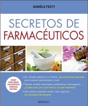 SECRETOS DE FARMACEUTICOS | 9788497991711 | FESTY, DANIELE | Galatea Llibres | Llibreria online de Reus, Tarragona | Comprar llibres en català i castellà online