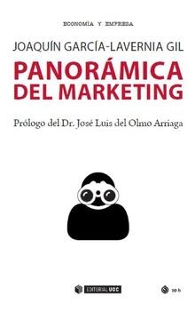 PANORÁMICA DEL MARKETING | 9788491806295 | GARCÍA-LAVERNIA GIL, JOAQUÍN RAFAEL | Galatea Llibres | Llibreria online de Reus, Tarragona | Comprar llibres en català i castellà online