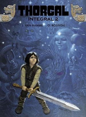 THORGAL INTEGRAL 2 | 9788467940152 | VAN HAMME, JEAN / ROSINSKI, GRZEGORZ | Galatea Llibres | Librería online de Reus, Tarragona | Comprar libros en catalán y castellano online