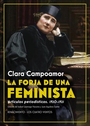 LA FORJA DE UNA FEMINISTA | 9788417950484 | CAMPOAMOR, CLARA | Galatea Llibres | Llibreria online de Reus, Tarragona | Comprar llibres en català i castellà online