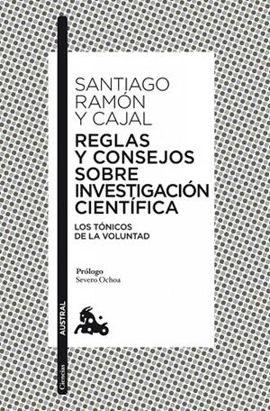 REGLAS Y CONSEJOS SOBRE INVESTIGACIÓN CIENTÍFICA | 9788467037753 | RAMÓN Y CAJAL, SANTIAGO | Galatea Llibres | Llibreria online de Reus, Tarragona | Comprar llibres en català i castellà online