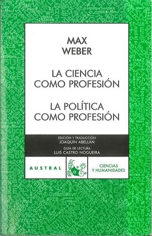 LA CIENCIA COMO PROFESIÓN / LA POLÍTICA COMO PROFESIÓN | 9788467023893 | WEBER, MAX | Galatea Llibres | Llibreria online de Reus, Tarragona | Comprar llibres en català i castellà online
