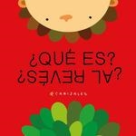 QUÉ ES, AL REVÉS? | 9788494992698 | CANIZALES | Galatea Llibres | Llibreria online de Reus, Tarragona | Comprar llibres en català i castellà online