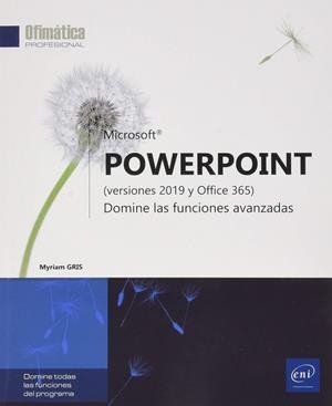 POWERPOINT (VERSIONES 2019 Y OFFICE 365) | 9782409023644 | GRIS, MYRIAM | Galatea Llibres | Librería online de Reus, Tarragona | Comprar libros en catalán y castellano online