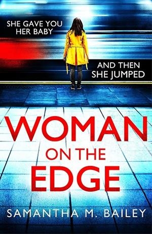 WOMAN ON THE EDGE | 9781472264640 | BAILEY, SAMANTHA | Galatea Llibres | Librería online de Reus, Tarragona | Comprar libros en catalán y castellano online