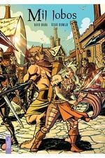 MIL LOBOS | 9788416936540 | BRAÑA, DAVID/ BERMEJO, ÓSCAR | Galatea Llibres | Llibreria online de Reus, Tarragona | Comprar llibres en català i castellà online