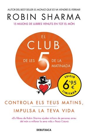 EL CLUB DE LES 5 DE LA MATINADA | 9788418132025 | SHARMA, ROBIN | Galatea Llibres | Llibreria online de Reus, Tarragona | Comprar llibres en català i castellà online