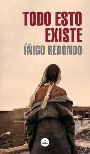 TODO ESTO EXISTE | 9788439736639 | REDONDO, ÍÑIGO | Galatea Llibres | Librería online de Reus, Tarragona | Comprar libros en catalán y castellano online