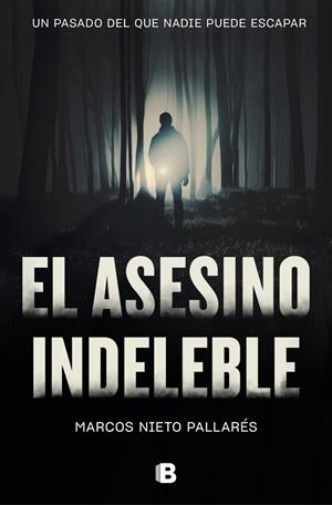EL ASESINO INDELEBLE | 9788466666961 | NIETO PALLARÉS, MARCOS | Galatea Llibres | Llibreria online de Reus, Tarragona | Comprar llibres en català i castellà online
