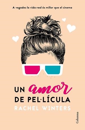 UN AMOR DE PEL·LÍCULA | 9788466425988 | WINTERS, RACHEL | Galatea Llibres | Llibreria online de Reus, Tarragona | Comprar llibres en català i castellà online