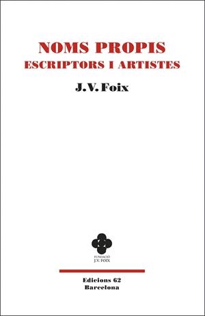 NOMS PROPIS: ESCRIPTORS I ARTISTES | 9788429778229 | FOIX, J. V. | Galatea Llibres | Llibreria online de Reus, Tarragona | Comprar llibres en català i castellà online