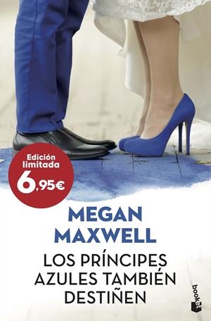 LOS PRÍNCIPES AZULES TAMBIÉN DESTIÑEN | 9788408222026 | MEGAN MAXWELL | Galatea Llibres | Llibreria online de Reus, Tarragona | Comprar llibres en català i castellà online