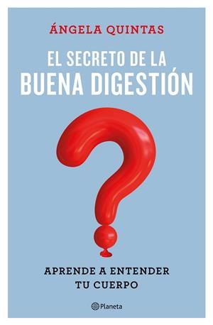 EL SECRETO DE LA BUENA DIGESTIÓN | 9788408221661 | QUINTAS, ÁNGELA | Galatea Llibres | Llibreria online de Reus, Tarragona | Comprar llibres en català i castellà online
