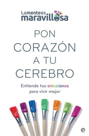 PON CORAZÓN A TU CEREBRO | 9788491647362 | Galatea Llibres | Librería online de Reus, Tarragona | Comprar libros en catalán y castellano online
