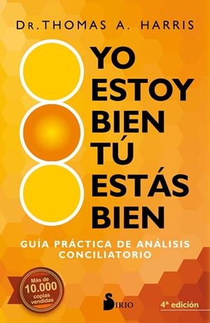 YO ESTOY BIEN, TU ESTÁS BIEN | 9788418000362 | HARRIS, DR. THOMAS A. | Galatea Llibres | Llibreria online de Reus, Tarragona | Comprar llibres en català i castellà online
