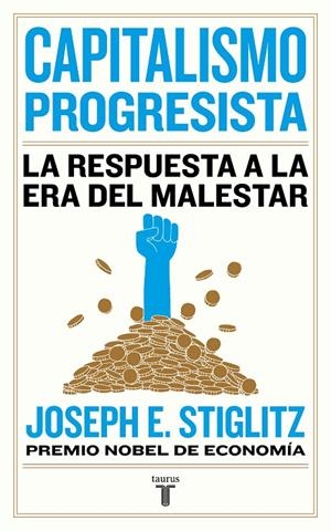 CAPITALISMO PROGRESISTA | 9788430623150 | STIGLITZ, JOSEPH E. | Galatea Llibres | Llibreria online de Reus, Tarragona | Comprar llibres en català i castellà online