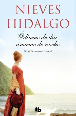 ÓDIAME DE DÍA, ÁMAME DE NOCHE  | 9788413141039 | HIDALGO, NIEVES | Galatea Llibres | Llibreria online de Reus, Tarragona | Comprar llibres en català i castellà online