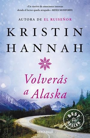 VOLVERÁS A ALASKA | 9788466350198 | HANNAH, KRISTIN | Galatea Llibres | Llibreria online de Reus, Tarragona | Comprar llibres en català i castellà online