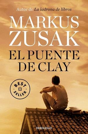EL PUENTE DE CLAY | 9788466350112 | ZUSAK, MARKUS | Galatea Llibres | Llibreria online de Reus, Tarragona | Comprar llibres en català i castellà online