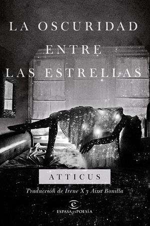 LA OSCURIDAD ENTRE LAS ESTRELLAS | 9788467058314 | ATTICUS | Galatea Llibres | Librería online de Reus, Tarragona | Comprar libros en catalán y castellano online